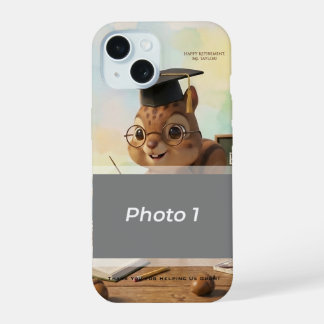 Cute Squirrel Teacher Retirement iPhone 15 Year iPhone 15 Case