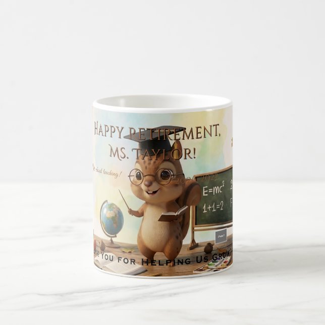 Cute Squirrel Teacher Retirement Mug 2026 (Center)