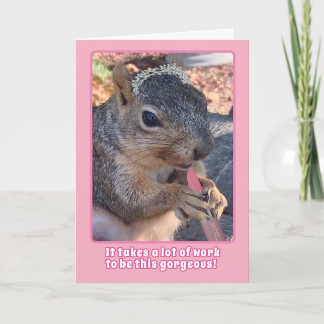 Cute Squirrel Tiara and Lipstick Happy Birthday Card (Front)