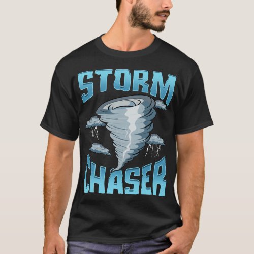 Cute Storm Chaser Severe Weather Tornado Obsessed T_Shirt