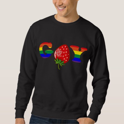 Cute Strawberry Gay Flag Fruit Berry LGBT Pride Mo Sweatshirt