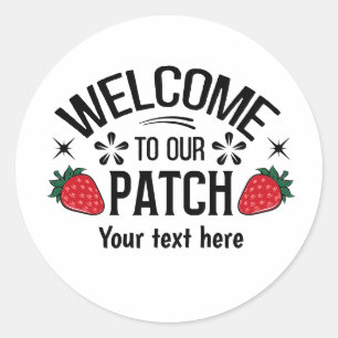 Cute strawberry patch welcome  classic round sticker