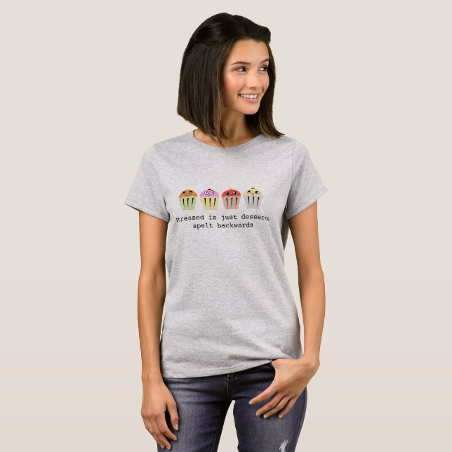 Cute 'Stressed is just Desserts spelt backwards' T-Shirt (Front Full)