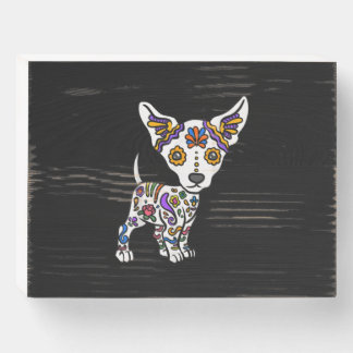 cute sugar skull chihuahua wooden box sign