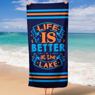 Cute Summer Gifts Life is Better at the Lake Beach Towel
