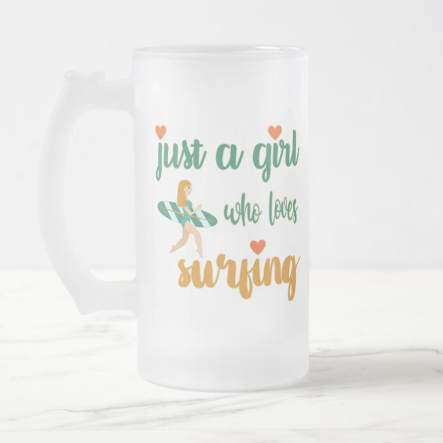 Cute summer quote Just a girl who loves surfing  Frosted Glass Beer Mug (Left)
