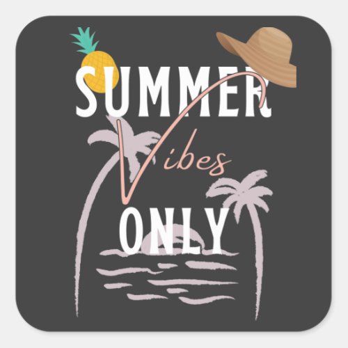 Cute Summer Vibes Only Beach Square Sticker