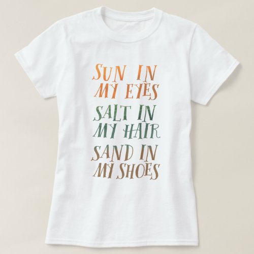 Cute Sun Salt Sand T_Shirt
