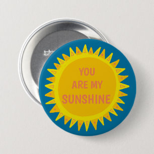 CUTE SUN Yellow Blue YOU ARE MY Sunshine Button