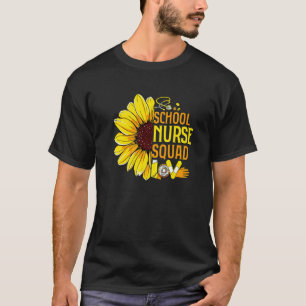 Cute Sunflower School Nurse Squad Nurse Week Back T-Shirt