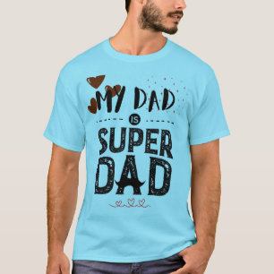 Cute Super Dad Mustache Hero Typography FatherDay T-Shirt