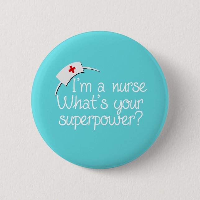 Cute Super Nurse Button (Front)