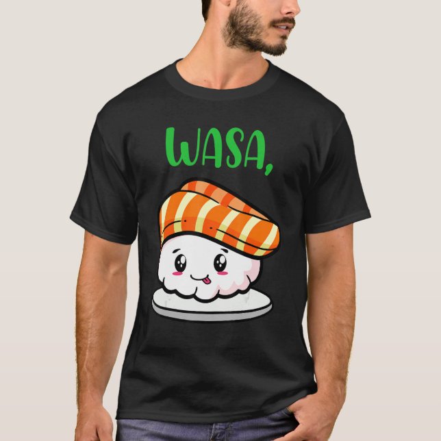 Cute Sushi Couple Apparel Funny Wasa Bae T-Shirt (Front)