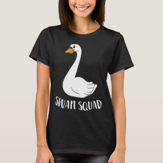 Cute Swan Squad Funny Team Swans T-Shirt