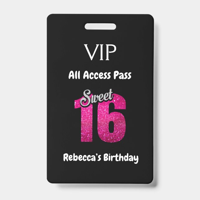 Cute Sweet 16 Birthday VIP All Access Pass Badge (Front)
