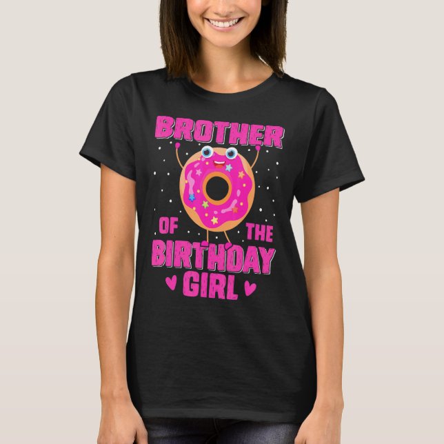 Cute Sweet Donut Family Brother Of The Birthday Gi T-Shirt (Front)