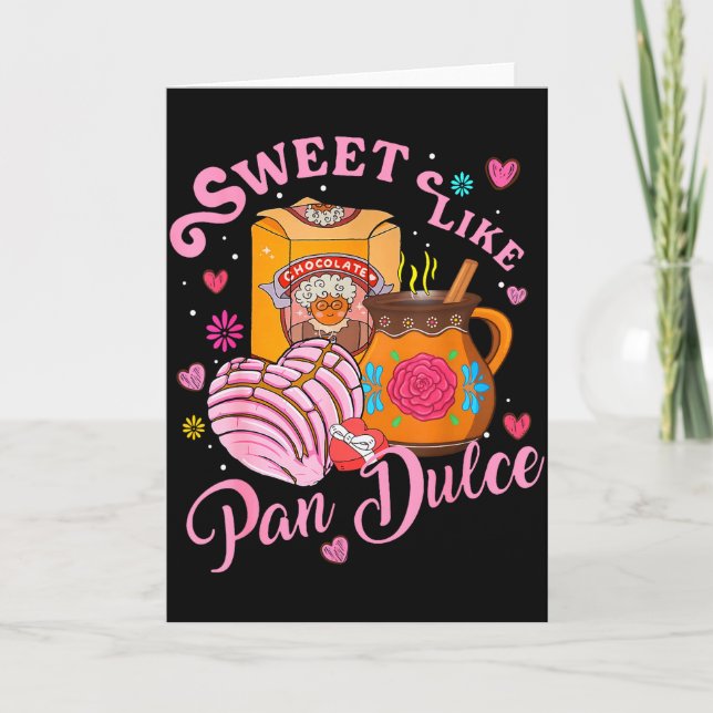 Cute Sweet Like Pan Dulce Spanish Mexican Bread Va Card (Front)