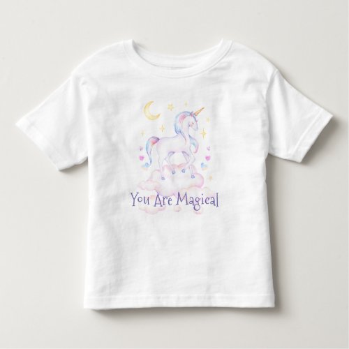 Cute Sweet Rainbow Unicorn You Are Magical Toddler T_shirt