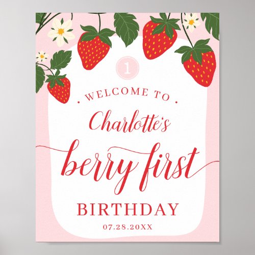 Cute Sweet Strawberry 1st Birthday Welcome Poster