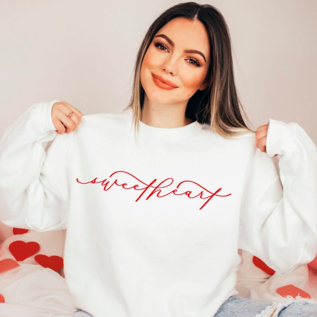 Cute Sweetheart Script Valentine’s Day Sweatshirt (Creator Uploaded)
