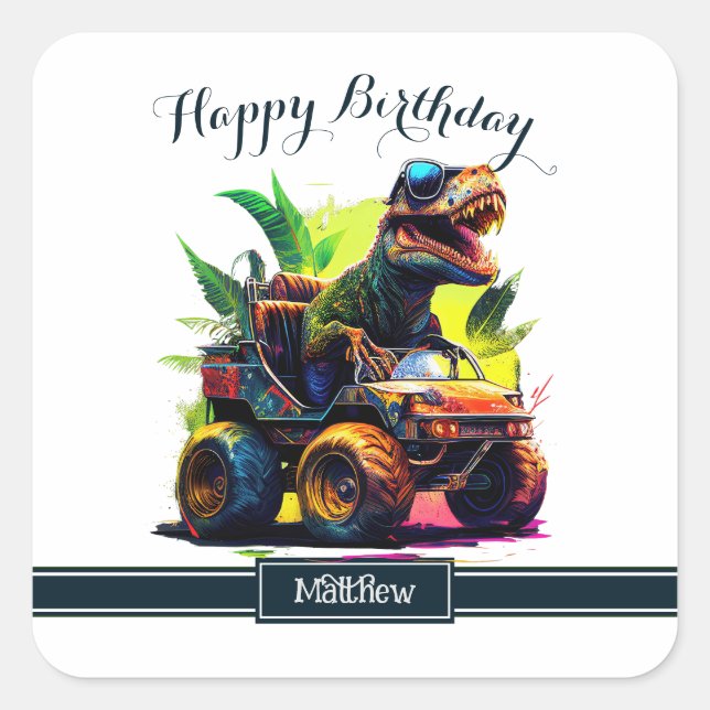 Cute T-Rex Riding Monster Truck Dinosaur Birthday  Square Sticker (Front)