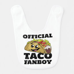 Cute Taco Fanboy Mexican Food Lover Funny Baby Bib
