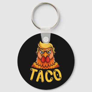 Cute Taco Trump Always Chickens Out Funny Let's Go Keychain
