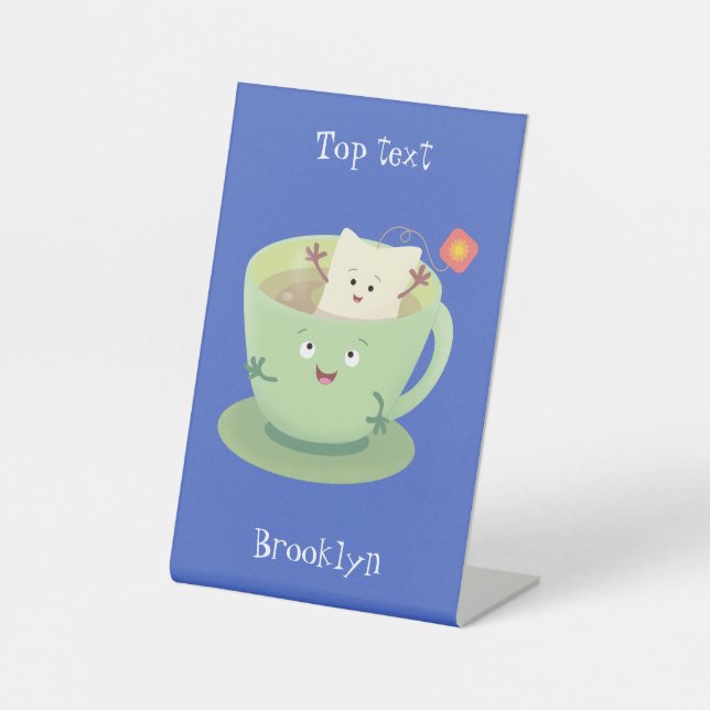 Cute teabag cup cartoon humor character pedestal sign (Front)