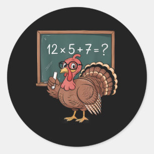 Cute Teacher 67 Turkey Thanksgiving For Teachers Classic Round Sticker