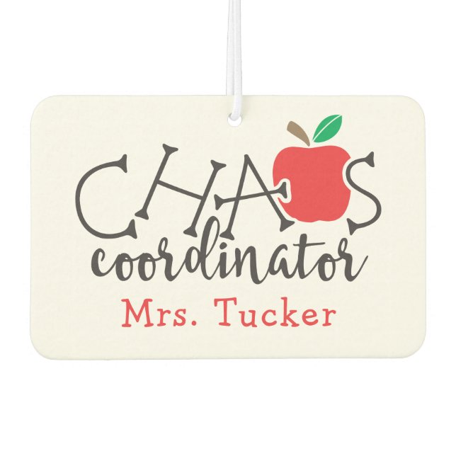 Cute Teacher Apple Chaos Coordinator Air Freshener (Front)