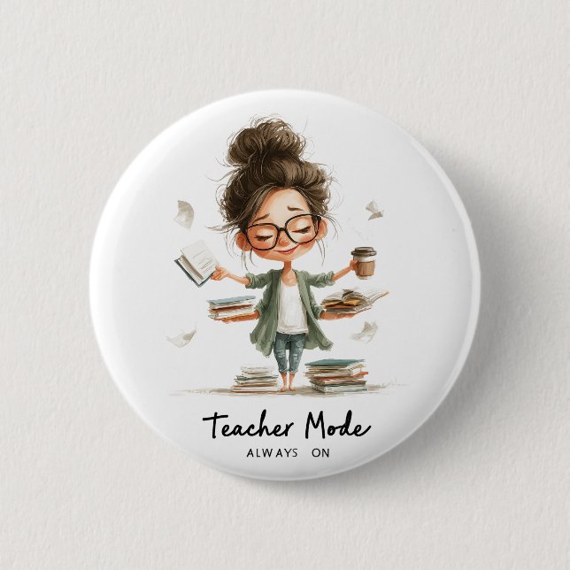 Cute Teacher Cartoon with "Teacher Mode Always On" Button (Front)