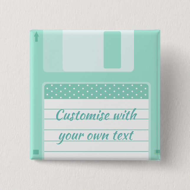 Cute Teal Floppy Disk to Customize With Own Text Button (Front)