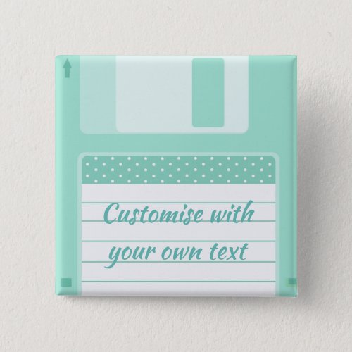 Cute Teal Floppy Disk to Customize With Own Text Button