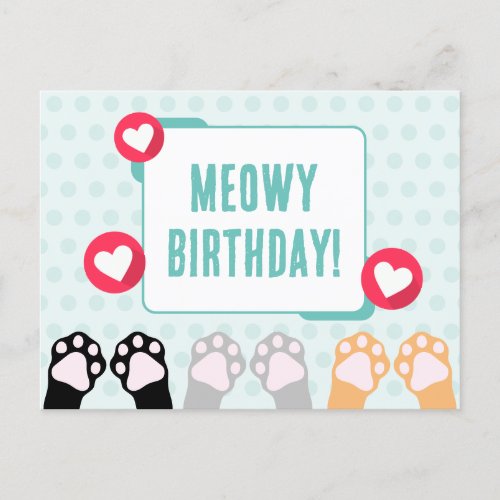 Cute Teal Polka Dot Cat Paws Up Happy Birthday Postcard
