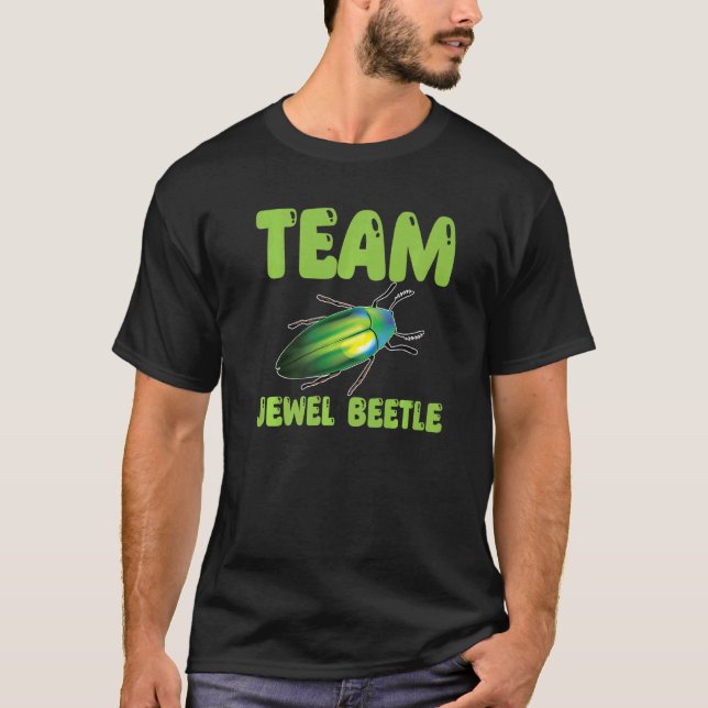Cute Team Jewel Beetle Costume Buprestidae Bugs An T-Shirt (Front)
