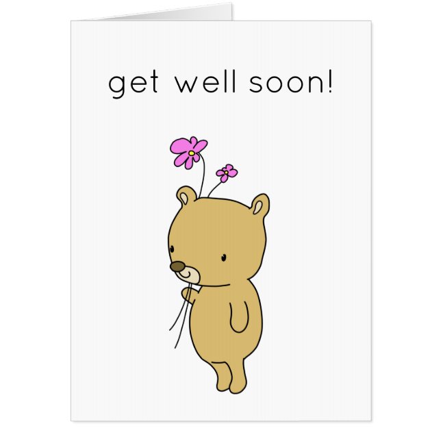 Cute Teddy Bear Bear Sick Get Well Card (Front)