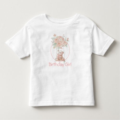 Cute Teddy Bear Birthday Girl Toddler T_shirt