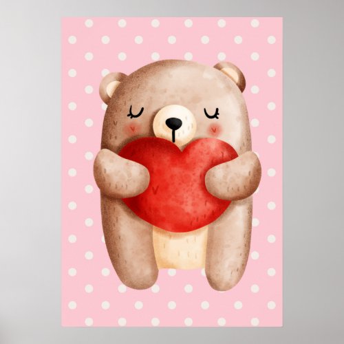 Cute Teddy Bear Carrying a Red Heart Poster