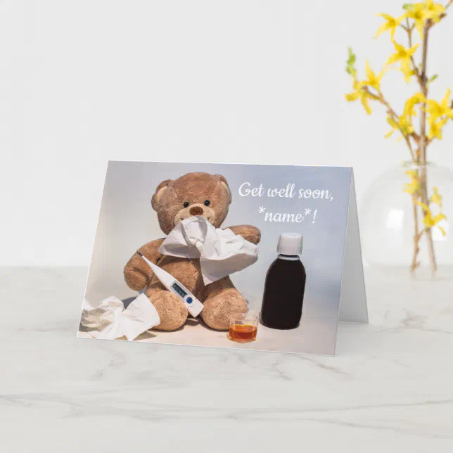 Cute Teddy Bear Get Well Soon *Custom Name* Card | Zazzle