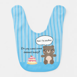 Cute Teddy Bear Kids Funny Joke Baby Bib
