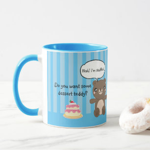 Cute Teddy Bear Kids Funny Joke Mug
