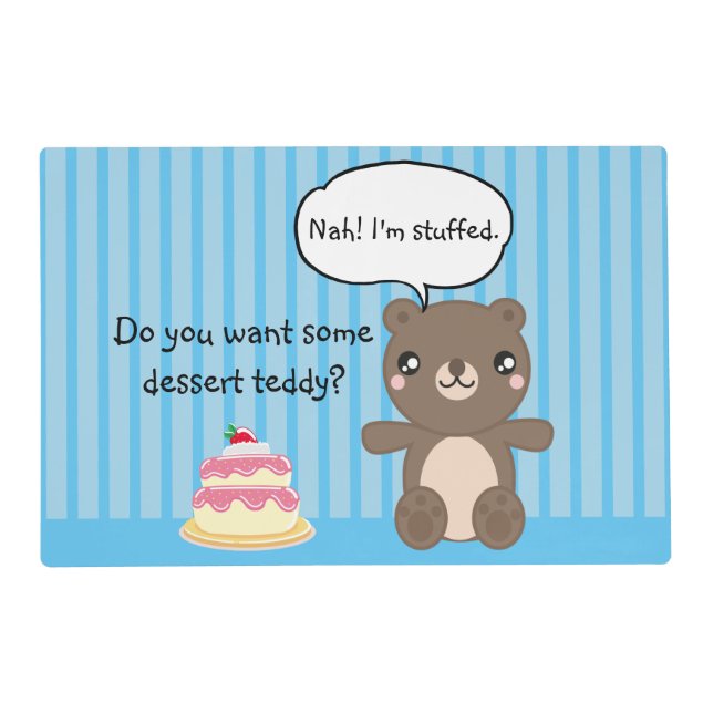Cute Teddy Bear Kids Funny Joke  Placemat (Front)
