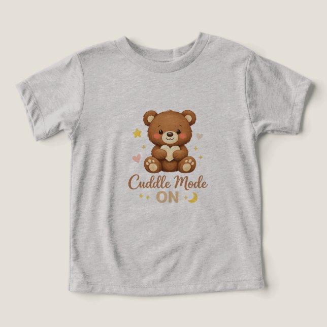 Cute Teddy Bear Shirt – Cuddle Mode Baby Tee (Design Front)