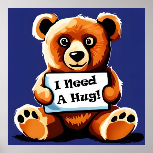 Cute Teddy Bear With Hug Me Sign High Quality