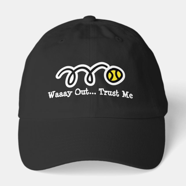 Cute tennis hat with funny quote (Front)