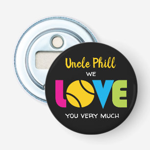 Cute Tennis  LOVE - custom text Round   Bottle Opener