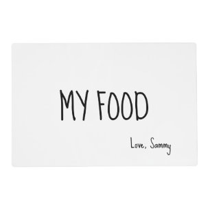 Cute Text My Food Personalized Pet Placemat