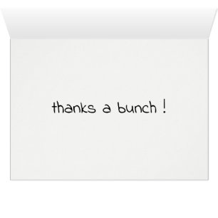 Cute Thank You Thanks a Bunch Cards