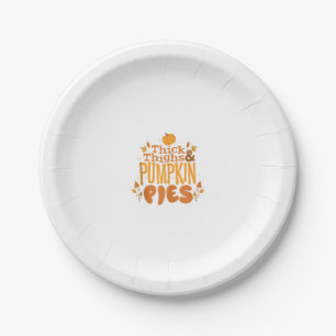 Cute Thanksgiving Autumn Thick Thighs and Pumpkin  Paper Plates