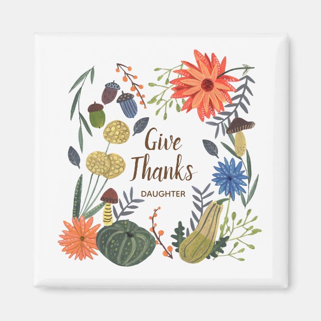 Cute Thanksgiving Daughter floral mushroom fall Magnet (Front)